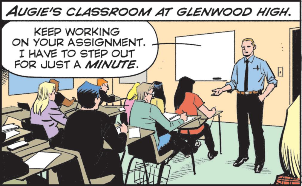 Meeting OCR: AUGIE'S CLASSROOM AT GLENWOOD HIGH. KEEP WORKING ON YOUR ASSIGNMENT. I HAVE TO STEP OUT FOR JUST A MINUTE. E AUGIE'S CLASSROOM AT GLENWOOD HIGH . KEEP WORKING ON YOUR ASSIGNMENT . I HAVE TO STEP OUT FOR JUST A MINUTE . E