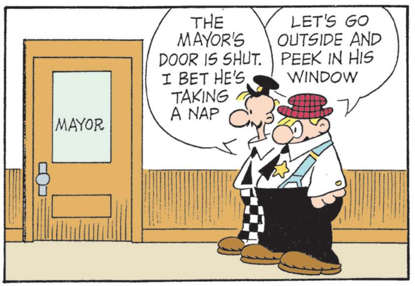 Animated cartoon OCR: MAYOR THE MAYOR'S DOOR IS SHUT. I BET HE'S. TAKING A NAP LET'S GO OUTSIDE AND PEEK IN HIS WINDOW MAYOR THE MAYOR'S DOOR IS SHUT . I BET HE'S . TAKING A NAP LET'S GO OUTSIDE AND PEEK IN HIS WINDOW