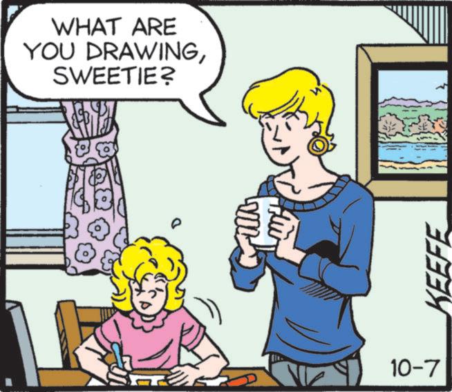 Animated cartoon OCR: WHAT ARE YOU DRAWINGSWEETIE? 10-7 KEEFE WHAT ARE YOU DRAWINGSWEETIE ? 10-7 KEEFE