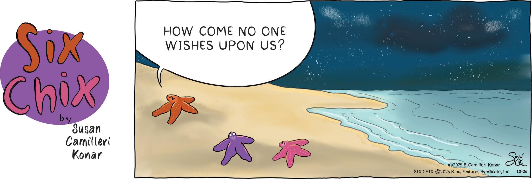 Animated cartoon OCR: Sox Chix by Susan Camilleri Konar HOW COME NO ONE WISHES UPON US? 2025 S. Camilleri Konar Suvek SIX CHIX 2025 King Features SyndicateInc. 10-26 Sox Chix by Susan Camilleri Konar HOW COME NO ONE WISHES UPON US ? 2025 S. Camilleri Konar Suvek SIX CHIX 2025 King Features SyndicateInc. 10-26