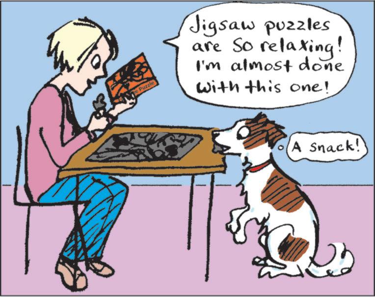 Fiction OCR: ce Puzzle Jigsaw puzzles are so relaxing! I'm almost done with this one! A Snack! ce Puzzle Jigsaw puzzles are so relaxing ! I'm almost done with this one ! A Snack !