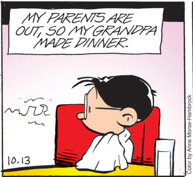 Child OCR: 10.13 MY PARENTS ARE OUTSO MY GRANDPA MADE DINNER. ?? Color by Anne Morse-Hambrock 10.13 MY PARENTS ARE OUTSO MY GRANDPA MADE DINNER . ?? Color by Anne Morse - Hambrock