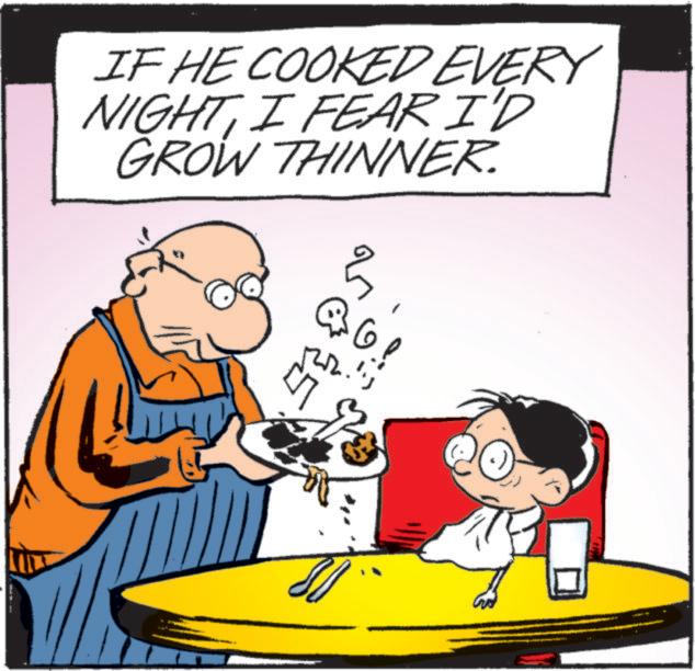Cookware and bakeware OCR: IF HE COOKED EVERY NIGHTI FEAR I'D GROW THINNER. @ 6 IF HE COOKED EVERY NIGHTI FEAR I'D GROW THINNER . @ 6