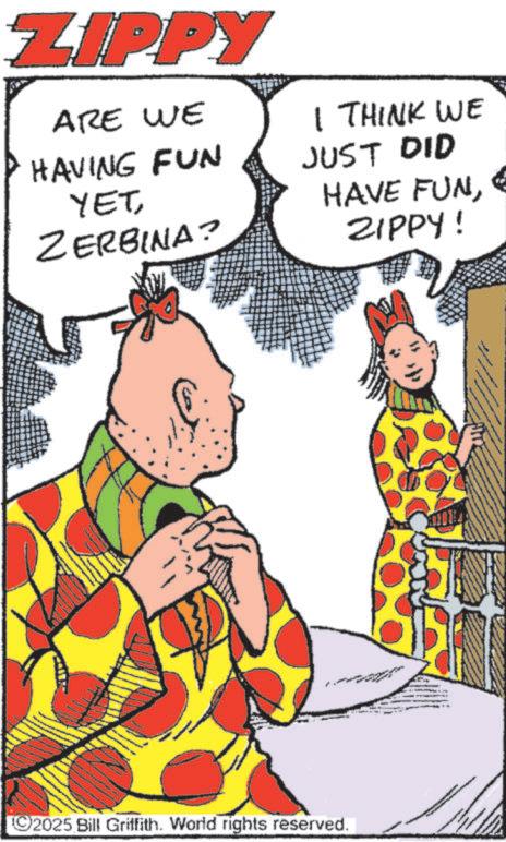 Fiction OCR: ZIPPY ARE WE HAVING FUN YETZERBINA? I THINK WE JUST DID HAVE FUNZIPPY! 2025 Bill Griffith. World rights reserved. www ZIPPY ARE WE HAVING FUN YETZERBINA ? I THINK WE JUST DID HAVE FUNZIPPY ! 2025 Bill Griffith . World rights reserved . www