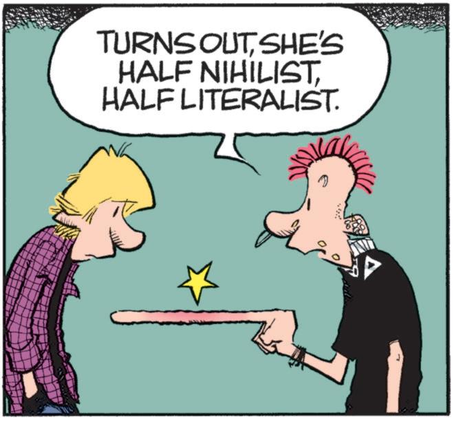 Humour OCR: TURNS OUTSHE'S HALF NIHILISTHALF LITERALIST. TURNS OUTSHE'S HALF NIHILISTHALF LITERALIST .