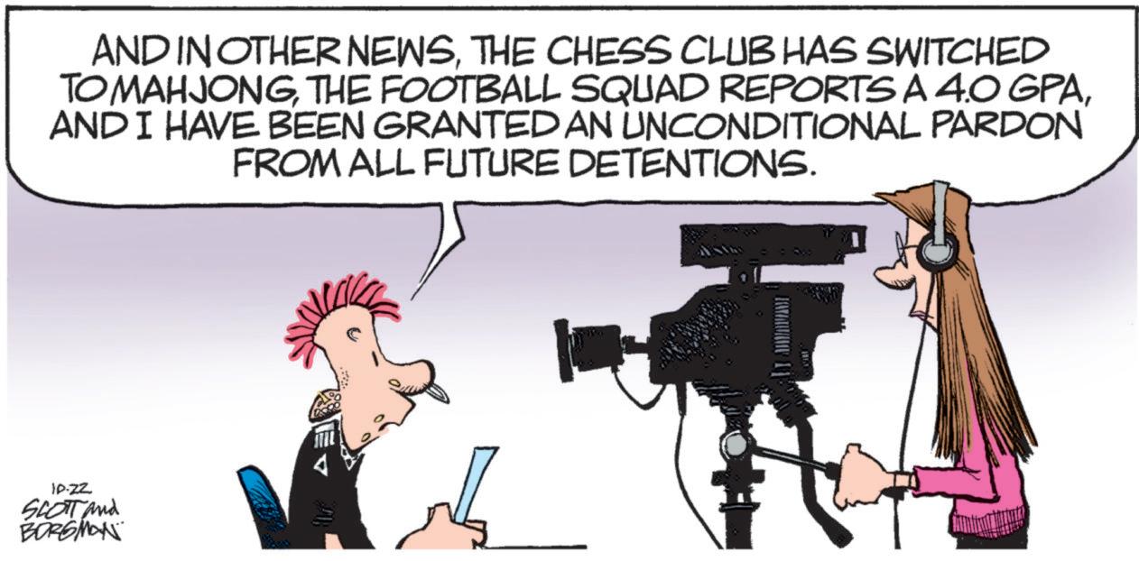 Fiction OCR: AND IN OTHER NEWSTHE CHESS CLUB HAS SWITCHED TOMAHJONGAND I HAVE BEEN GRANTED AN UNCONDITIONAL PARDON FROM ALL FUTURE DETENTIONS. IP-ZZ SCOTT and BORGMAN ITEL AND IN OTHER NEWSTHE CHESS CLUB HAS SWITCHED TOMAHJONGTHE FOOTBALL SQUAD REPORTS A 4.0 GPAAND I HAVE BEEN GRANTED AN UNCONDITIONAL PARDON FROM ALL FUTURE DETENTIONS . IP - ZZ SCOTT and BORGMAN ITEL