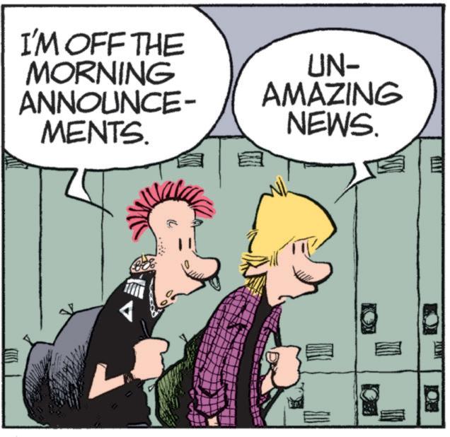 Animation OCR: I'M OFF THE MORNING ANNOUNCE- MENTS. UN- AMAZING NEWS. I'M OFF THE MORNING ANNOUNCE- MENTS . UN- AMAZING NEWS .