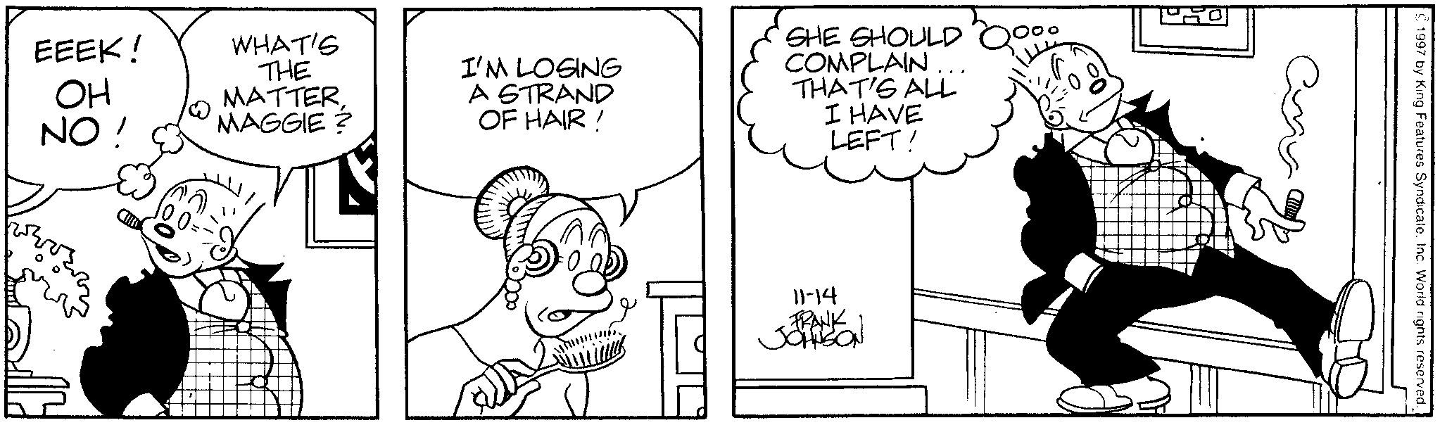 Gesture OCR: EEEK! ?? NO! WHAT'S THE MATTER MAGGIE ? I'M LOSING A STRAND OF HAIR! SHE SHOULD COMPLAIN THAT'S ALL I HAVE LEFT! 11-14 FRANK JOHNSON ???? 1997 by King Features SyndicateInc. World rights reserved. EEEK ! ?? NO ! WHAT'S THE MATTER MAGGIE ? I'M LOSING A STRAND OF HAIR ! SHE SHOULD COMPLAIN THAT'S ALL I HAVE LEFT ! 11-14 FRANK JOHNSON ???? 1997 by King Features SyndicateInc. World rights reserved .