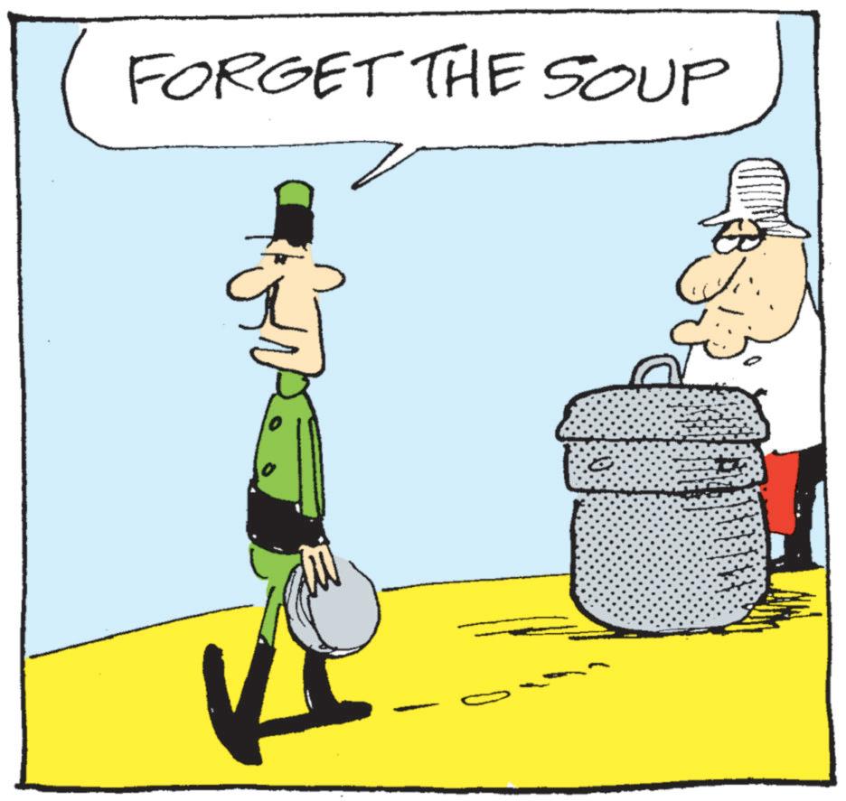Photo caption OCR: FORGET THE SOUP ??? FORGET THE SOUP ???