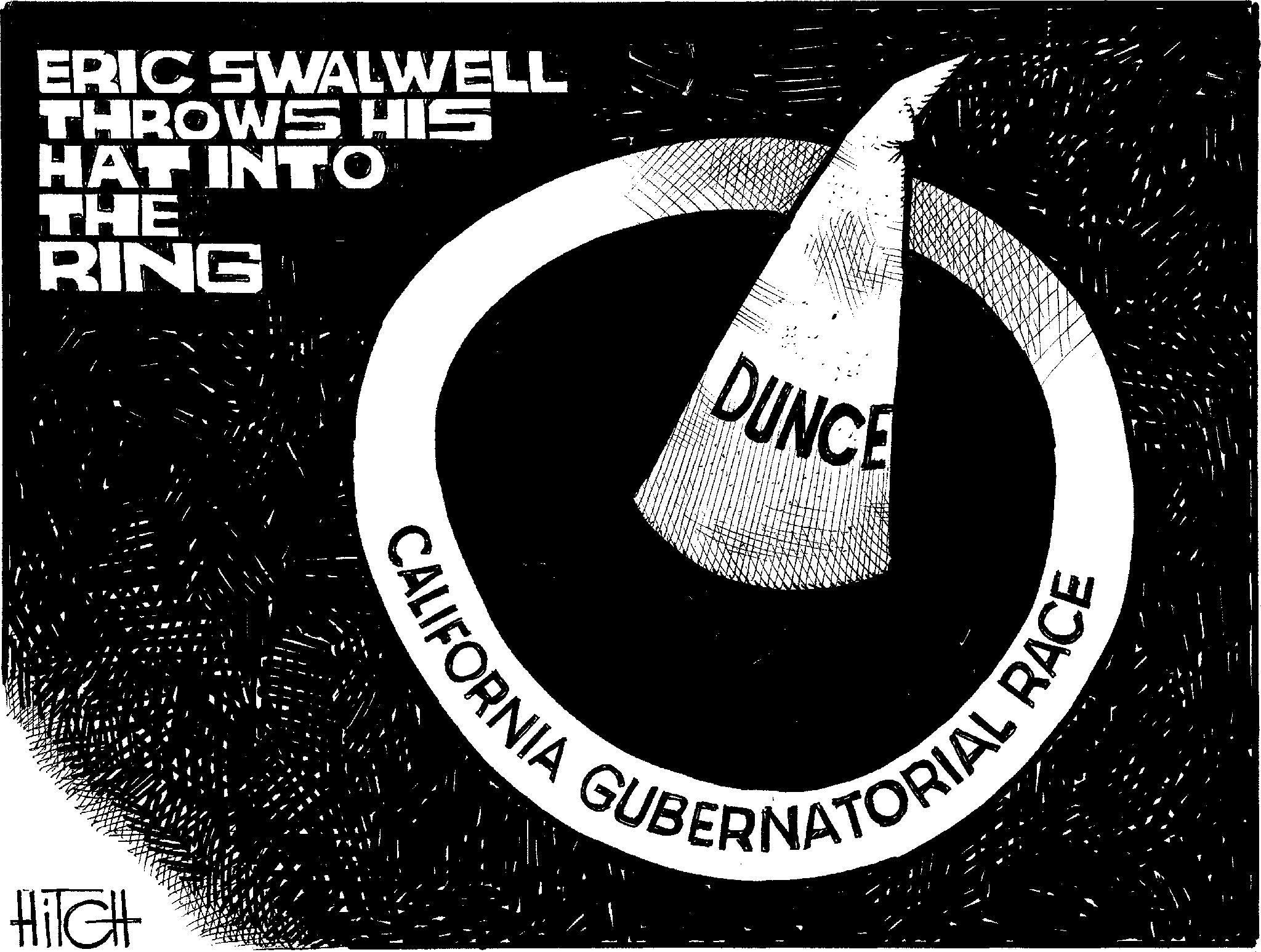 Font OCR: ERIC SWALWELL THROWS HIS HAT INTO THE RING HiTGH DUNCE ILIFORNIA GUBERNATORIAL RACE ERIC SWALWELL THROWS HIS HAT INTO THE RING HiTGH DUNCE ILIFORNIA GUBERNATORIAL RACE