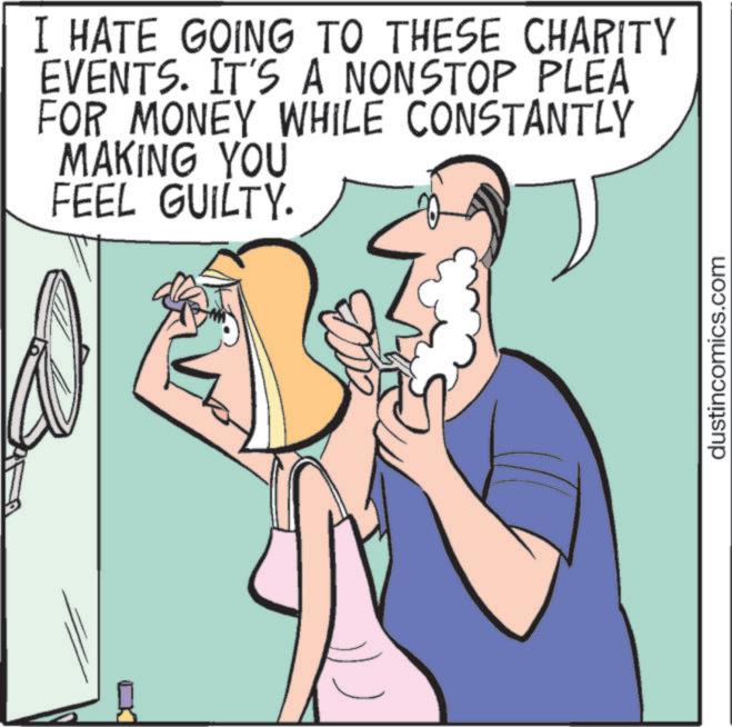 Graphics OCR: I HATE GOING TO THESE CHARITY EVENTS. IT'S A NONSTOP PLEA FOR MONEY WHILE CONSTANTLY MAKING YOU FEEL GUILTY. dustincomics.com I HATE GOING TO THESE CHARITY EVENTS . IT'S A NONSTOP PLEA FOR MONEY WHILE CONSTANTLY MAKING YOU FEEL GUILTY . dustincomics.com