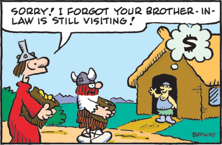 Pleased OCR: SORRY! I FORGOT YOUR BROTHER-IN- LAW IS STILL VISITING! MA BROWNE SORRY ! I FORGOT YOUR BROTHER - IN- LAW IS STILL VISITING ! MA BROWNE