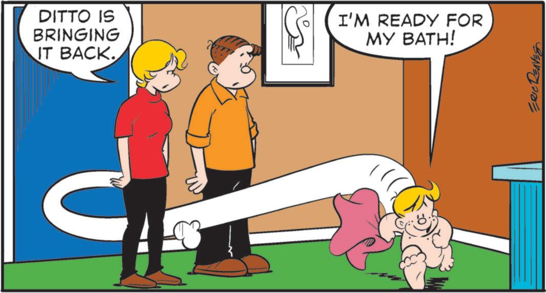 Animated cartoon OCR: DITTO IS BRINGING IT BACK. I'M READY FOR MY BATH! U ERIC REAVES DITTO IS BRINGING IT BACK . I'M READY FOR MY BATH ! U ERIC REAVES