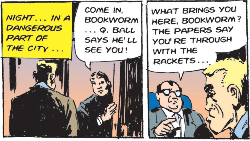 Animation OCR: NIGHT…… IN A DANGEROUS PART OF THE CITY... COME INBOOKWORM Q. BALL SAYS HE'LL SEE YOU! WHAT BRINGS YOU HEREBOOKWORM? THE PAPERS SAY YOU'RE THROUGH WITH THE RACKETS……. .) $ % NIGHT …… IN A DANGEROUS PART OF THE CITY ... COME INBOOKWORM Q. BALL SAYS HE'LL SEE YOU ! WHAT BRINGS YOU HEREBOOKWORM ? THE PAPERS SAY YOU'RE THROUGH WITH THE RACKETS …… . . ) $ %
