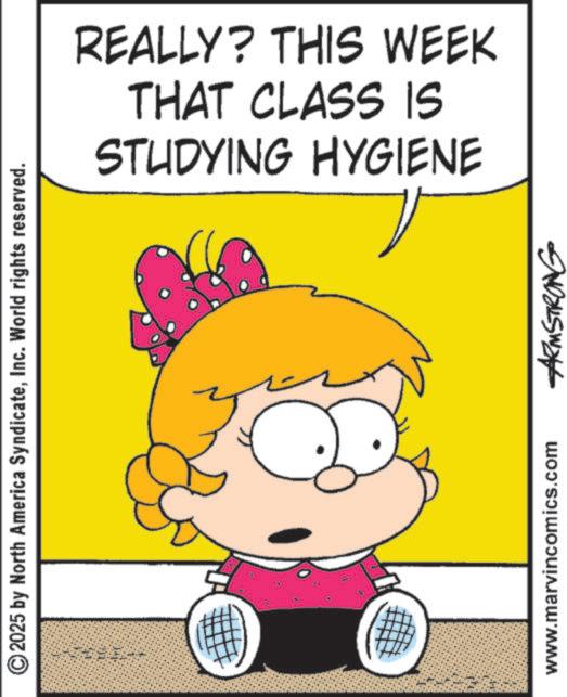 Fictional character OCR: © 2025 by North America SyndicateInc. World rights reserved. STUDYING HYGIENE THAT CLASS IS REALLY? THIS WEEK www.marvincomics.com ARMSTRONG © 2025 by North America SyndicateInc. World rights reserved . STUDYING HYGIENE THAT CLASS IS REALLY ? THIS WEEK www.marvincomics.com ARMSTRONG
