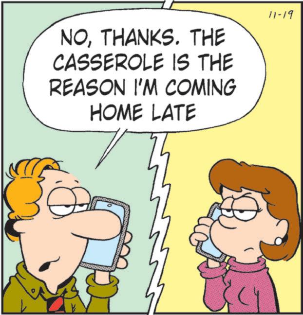 Animation OCR: NOTHANKS. THE CASSEROLE IS THE REASON I'M COMING HOME LATE 11-19 NOTHANKS . THE CASSEROLE IS THE REASON I'M COMING HOME LATE 11-19