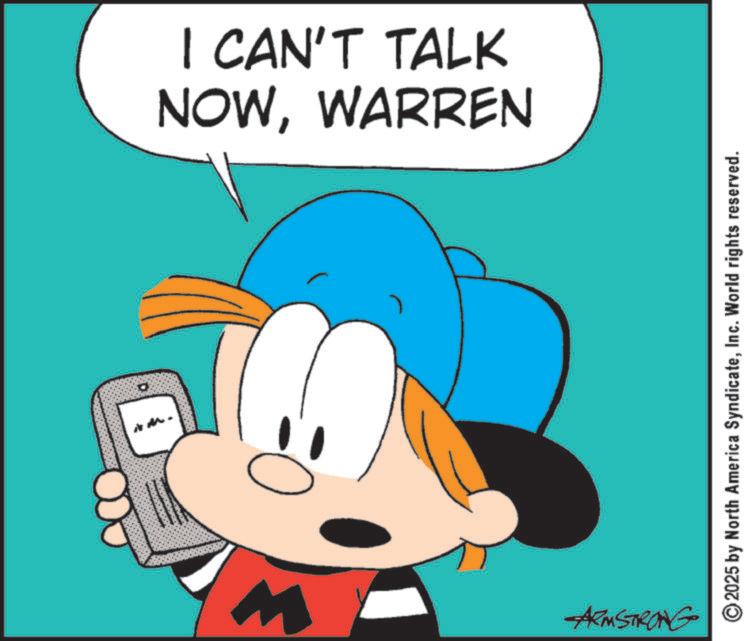 Happiness OCR: w NOWWARREN I CAN'T TALK ARMSTRONG ©2025 by North America SyndicateInc. World rights reserved. w NOWWARREN I CAN'T TALK ARMSTRONG © 2025 by North America SyndicateInc. World rights reserved .
