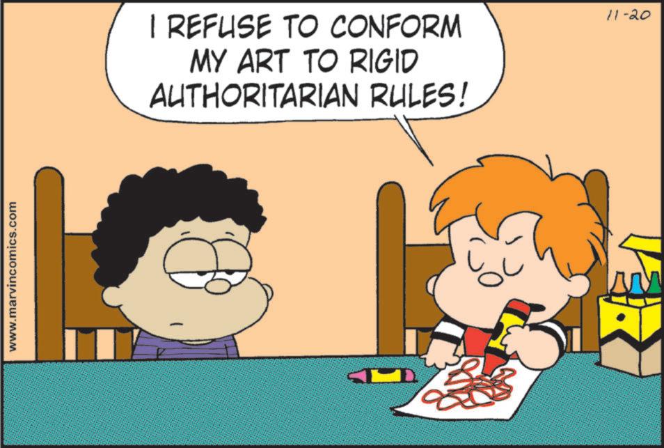 Clip art OCR: www.marvincomics.com I REFUSE TO CONFORM MY ART TO RIGID AUTHORITARIAN RULES! D 11-20 www.marvincomics.com I REFUSE TO CONFORM MY ART TO RIGID AUTHORITARIAN RULES ! D 11-20