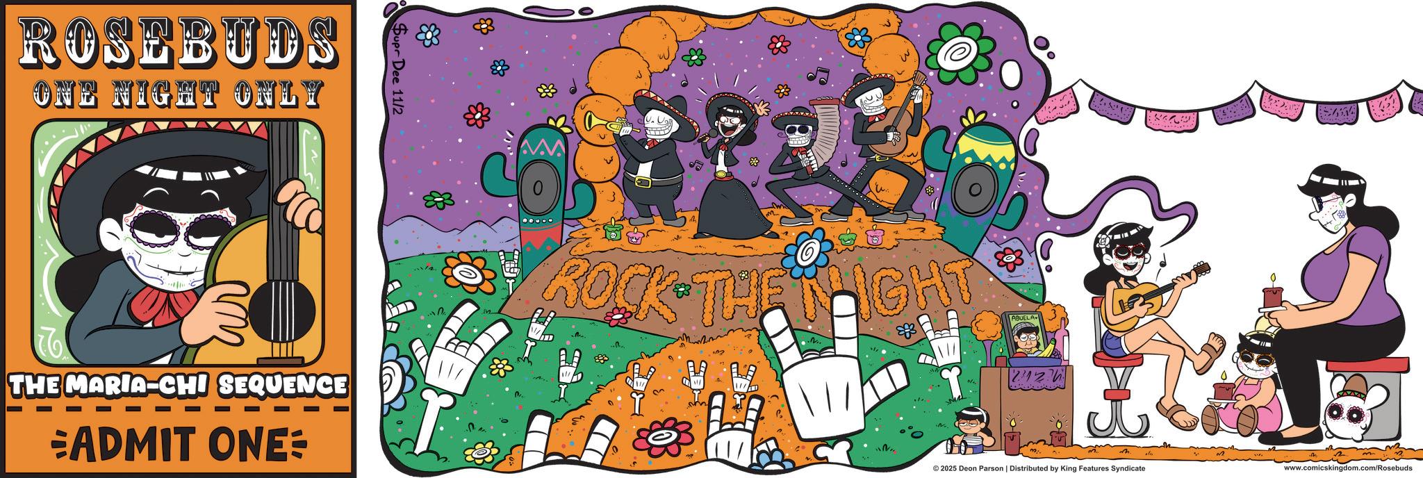 Graphics OCR: ROSEBUDS ONE NIGHT ONLY Supr Dee 11/2 83. THE MARIA-CHI SEQUENCE ADMIT ONE: ROCK THE THIGHT LONG B ©2025 Deon Parson | Distributed by King Features Syndicate www.comicskingdom.com/Rosebuds ROSEBUDS ONE NIGHT ONLY Supr Dee 11/2 83 . THE MARIA - CHI SEQUENCE ADMIT ONE : ROCK THE THIGHT LONG B © 2025 Deon Parson | Distributed by King Features Syndicate www.comicskingdom.com/Rosebuds