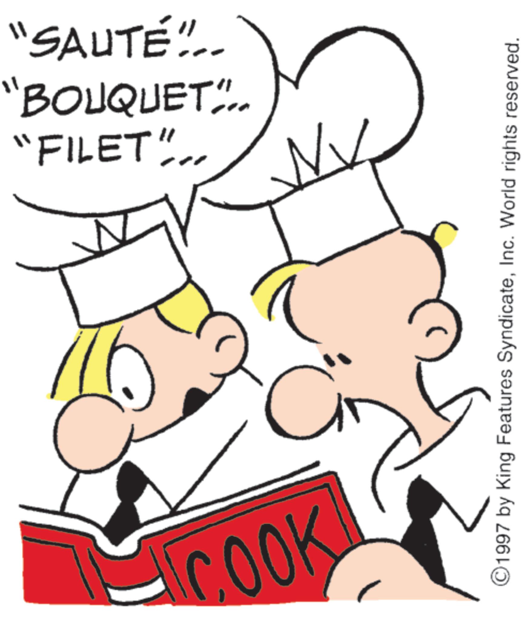 Chef's uniform OCR: "FILET".. "BOUQUET. "SAUTÉ".. COOK ©1997 by King Features SyndicateInc. World rights reserved. " FILET " .. " BOUQUET . " SAUTÉ " .. COOK © 1997 by King Features SyndicateInc. World rights reserved .