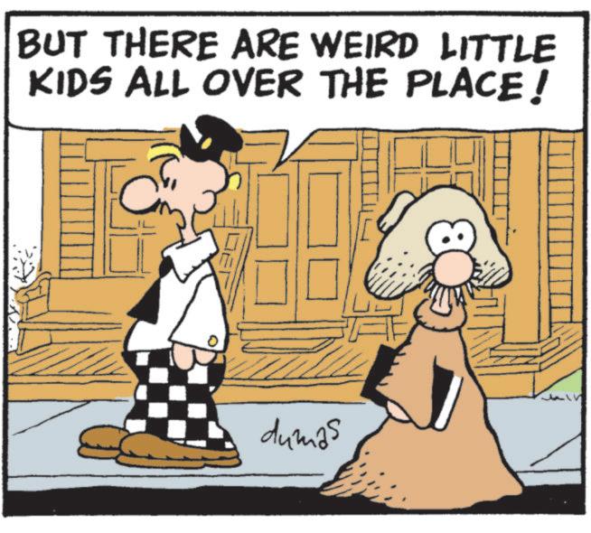 Costume Hat OCR: BUT THERE ARE WEIRD LITTLE KIDS ALL OVER THE PLACE! dumas BUT THERE ARE WEIRD LITTLE KIDS ALL OVER THE PLACE ! dumas