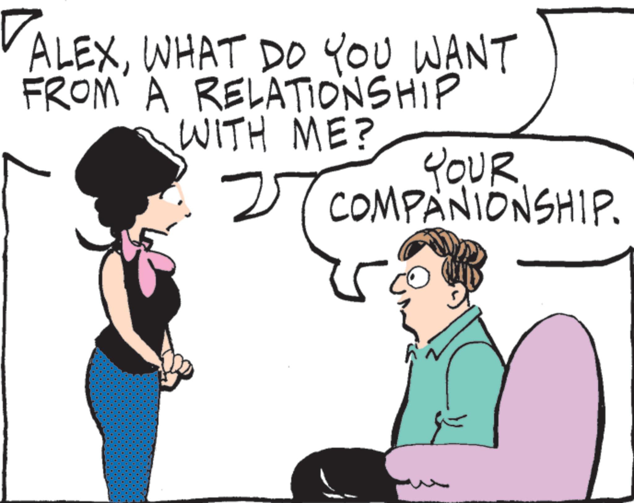 Animation OCR: 7 ALEXWHAT DO YOU WANT FROM A RELATIONSHIP WITH ME? YOUR 2 COMPANIONSHIP. 7 ALEXWHAT DO YOU WANT FROM A RELATIONSHIP WITH ME ? YOUR 2 COMPANIONSHIP .
