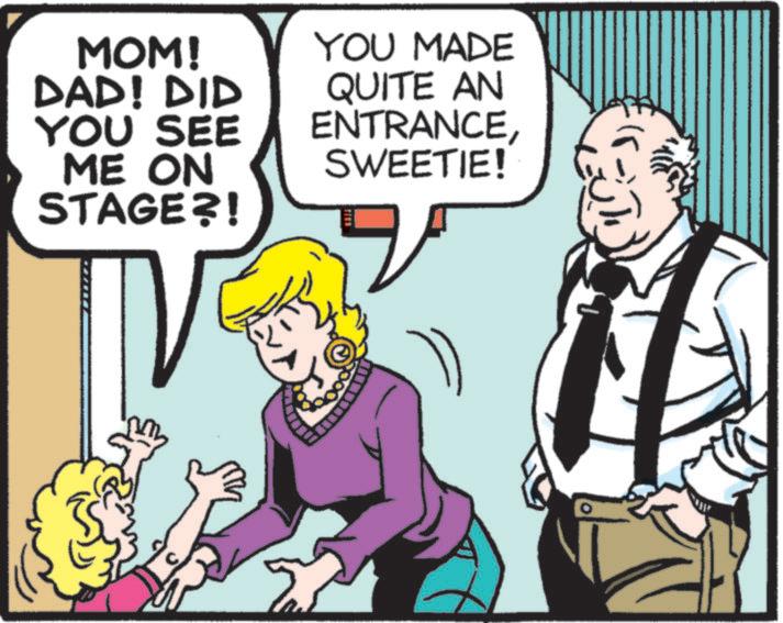 Publication OCR: MOM! DAD! DID YOU SEE ME ON STAGE?! YOU MADE QUITE AN ENTRANCESWEETIE! C MOM ! DAD ! DID YOU SEE ME ON STAGE ?! YOU MADE QUITE AN ENTRANCESWEETIE ! C