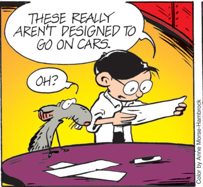 Comics OCR: THESE REALLY AREN'T DESIGNED TO GO ON CARS. OH? Color by Anne Morse-Hambrock THESE REALLY AREN'T DESIGNED TO GO ON CARS . OH ? Color by Anne Morse - Hambrock