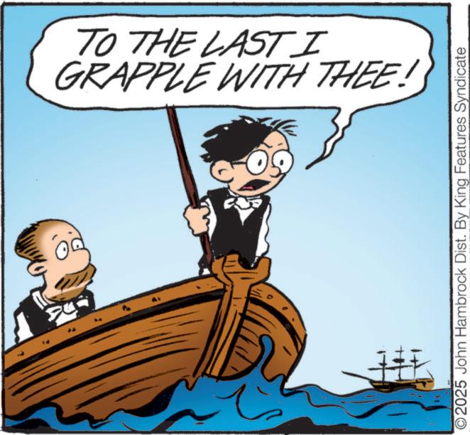 Animation OCR: GRAPPLE WITH THEE! TO THE LAST I 2025 John Hambrock Dist. By King Features Syndicate GRAPPLE WITH THEE ! TO THE LAST I 2025 John Hambrock Dist . By King Features Syndicate