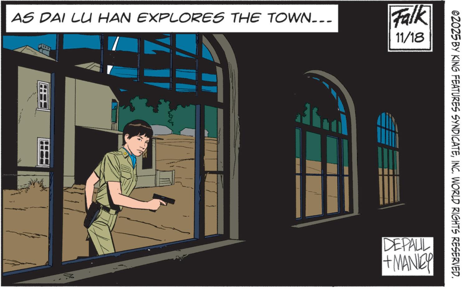 Comic book OCR: AS DAI LU HAN EXPLORES THE TOWN___ - Falk 11/18 02025 BY KING FEATURES SYNDICATEINC. WORLD RIGHTS RESERVED. DEPAUL +MANIEY AS DAI LU HAN EXPLORES THE TOWN___ - Falk 11/18 02025 BY KING FEATURES SYNDICATEINC . WORLD RIGHTS RESERVED . DEPAUL + MANIEY