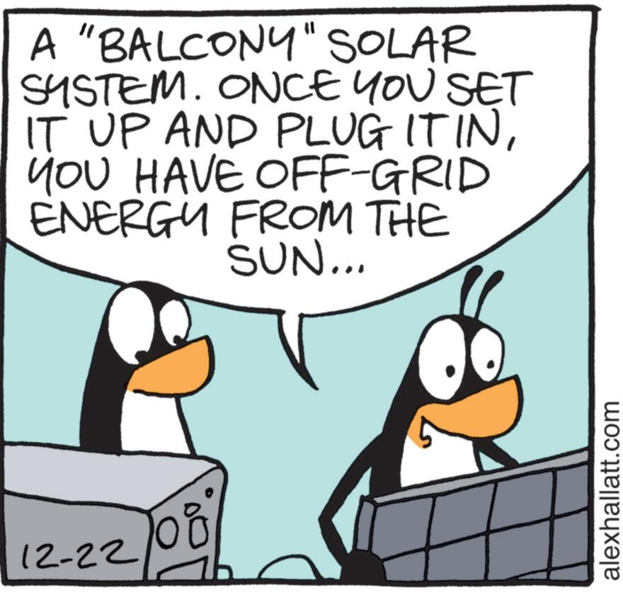 Animated cartoon OCR: 12-22 A "BALCONY" SOLAR SYSTEM. ONCE YOU SET IT UP AND PLUG IT INYOU HAVE OFF-GRID ENERGY FROM THE SUN... alexhallatt.com 12-22 A " BALCONY " SOLAR SYSTEM . ONCE YOU SET IT UP AND PLUG IT INYOU HAVE OFF - GRID ENERGY FROM THE SUN ... alexhallatt.com