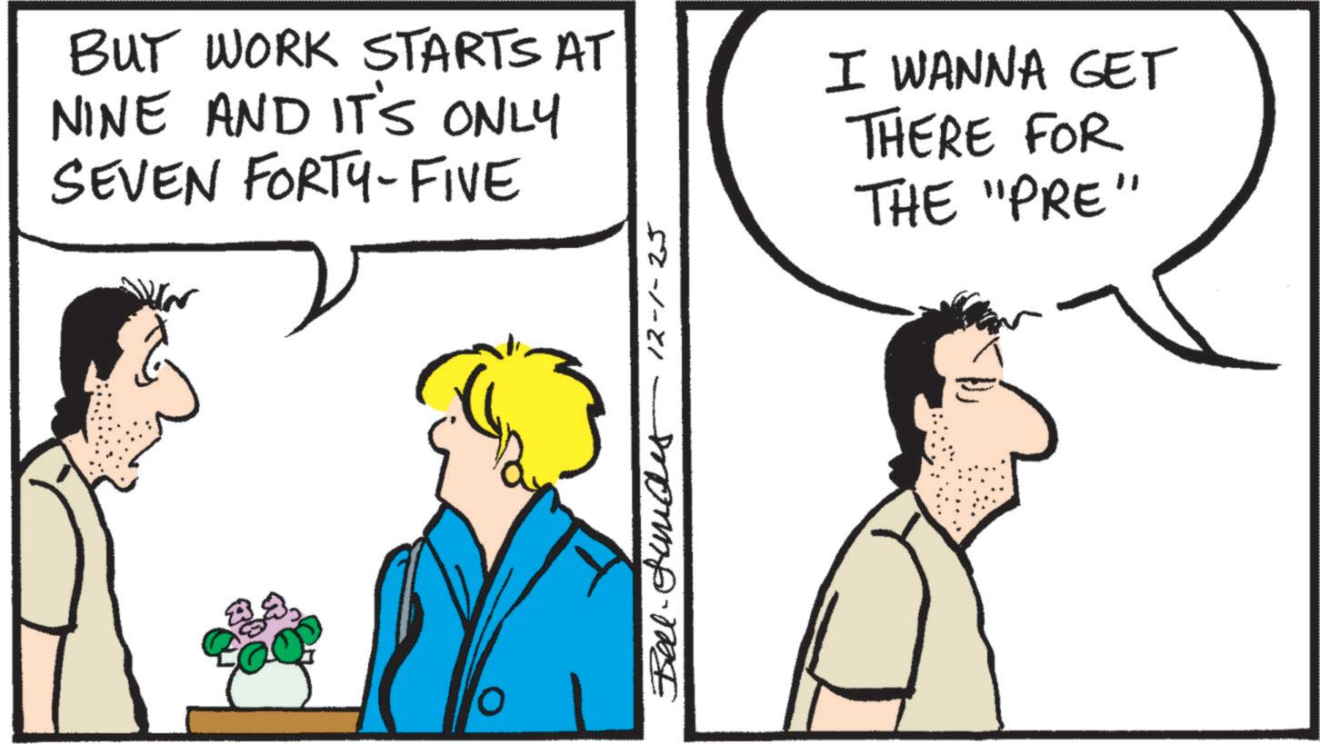 Fiction OCR: BUT WORK STARTS AT NINE AND IT'S ONLY SEVEN FORTY-FIVE I WANNA GET THERE FOR THE "PRE" 12-1-25 ????? ??? BUT WORK STARTS AT NINE AND IT'S ONLY SEVEN FORTY - FIVE I WANNA GET THERE FOR THE " PRE " 12-1-25 ????? ???