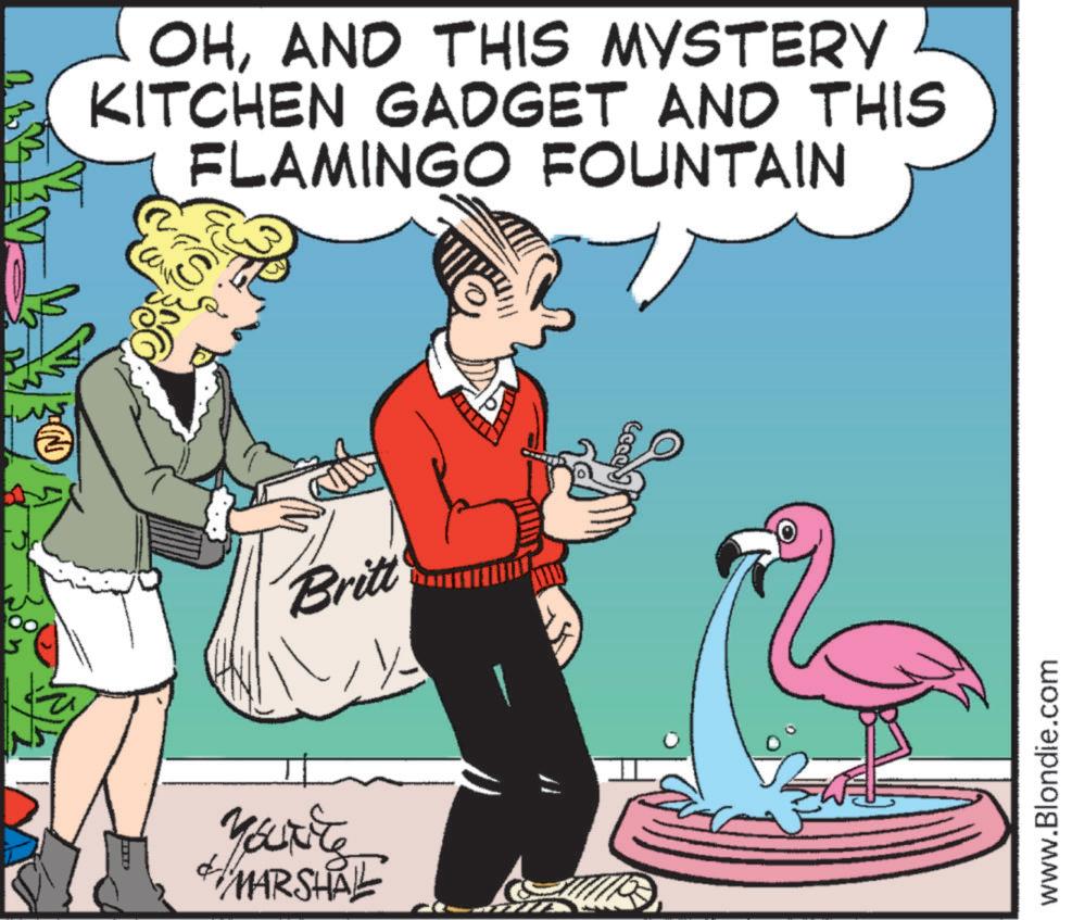 Canidae OCR: u r Britt OHAND THIS MYSTERY KITCHEN GADGET AND THIS FLAMINGO FOUNTAIN You're & MARSHAL ? www.Blondie.com u r Britt OHAND THIS MYSTERY KITCHEN GADGET AND THIS FLAMINGO FOUNTAIN You're & MARSHAL ? www.Blondie.com