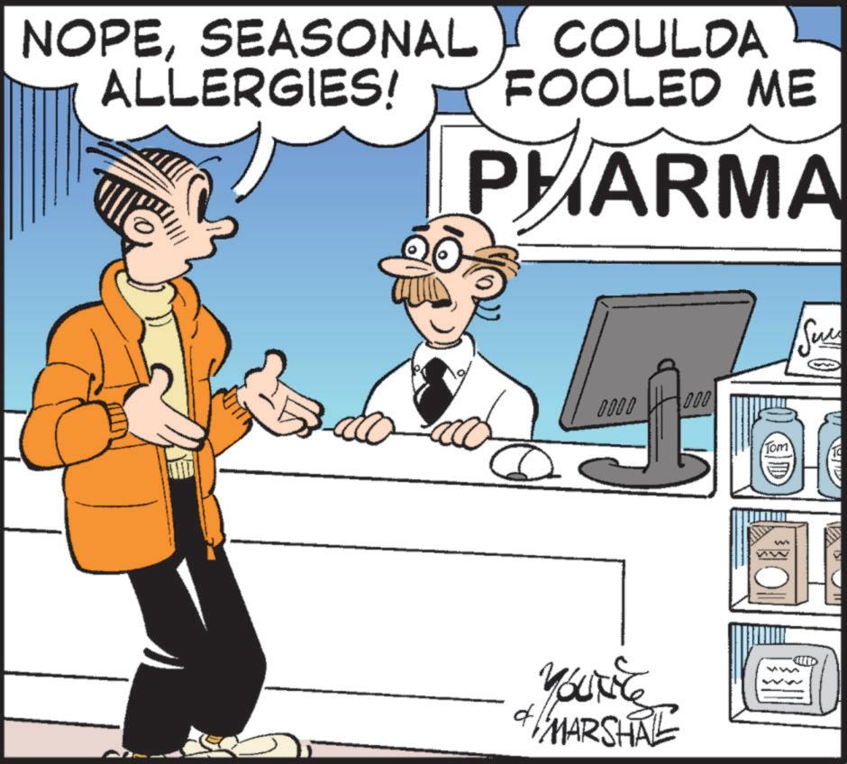 Illustration OCR: NOPESEASONAL ALLERGIES! COULDA FOOLED ME PHARMA 0000 000 Surs ED Tom You've & MARSHAL d NOPESEASONAL ALLERGIES ! COULDA FOOLED ME PHARMA 0000 000 Surs ED Tom You've & MARSHAL d