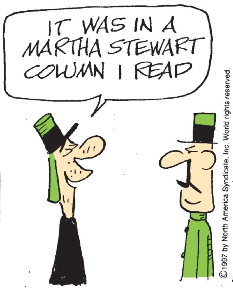 Graphics OCR: COLUMN I READ MARTHA STEWART IT WAS IN A © 1997 by North America SyndicateInc. World rights reserved. COLUMN I READ MARTHA STEWART IT WAS IN A © 1997 by North America SyndicateInc. World rights reserved .