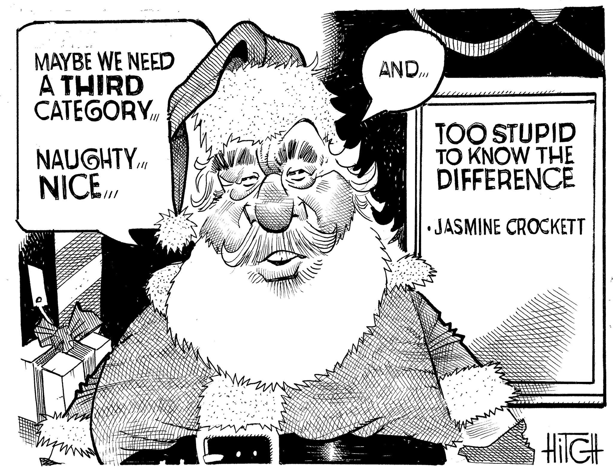 Fiction OCR: MAYBE WE NEED A THIRD CATEGORY ANDNAUGHTY NICE.../ TOO STUPID TO KNOW THE DIFFERENCE JASMINE CROCKETT HiTcHt MAYBE WE NEED A THIRD CATEGORY ANDNAUGHTY NICE ... / TOO STUPID TO KNOW THE DIFFERENCE JASMINE CROCKETT HiTcHt