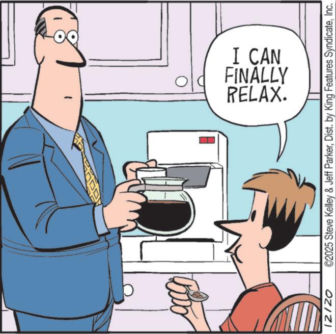 Businessperson OCR: IZIZO RELAX. FINALLY I CAN ©2025 Steve Kelley & Jeff ParkerInc. IZIZO RELAX . FINALLY I CAN © 2025 Steve Kelley & Jeff ParkerDist . by King Features Syndicate