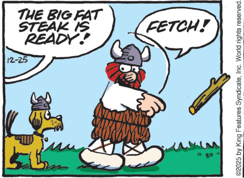 Clip art OCR: READY! STEAK IS THE BIG FAT 12-25 FETCH! ©2025 by King Features SyndicateInc. World rights reserved. READY ! STEAK IS THE BIG FAT 12-25 FETCH ! © 2025 by King Features SyndicateInc. World rights reserved .