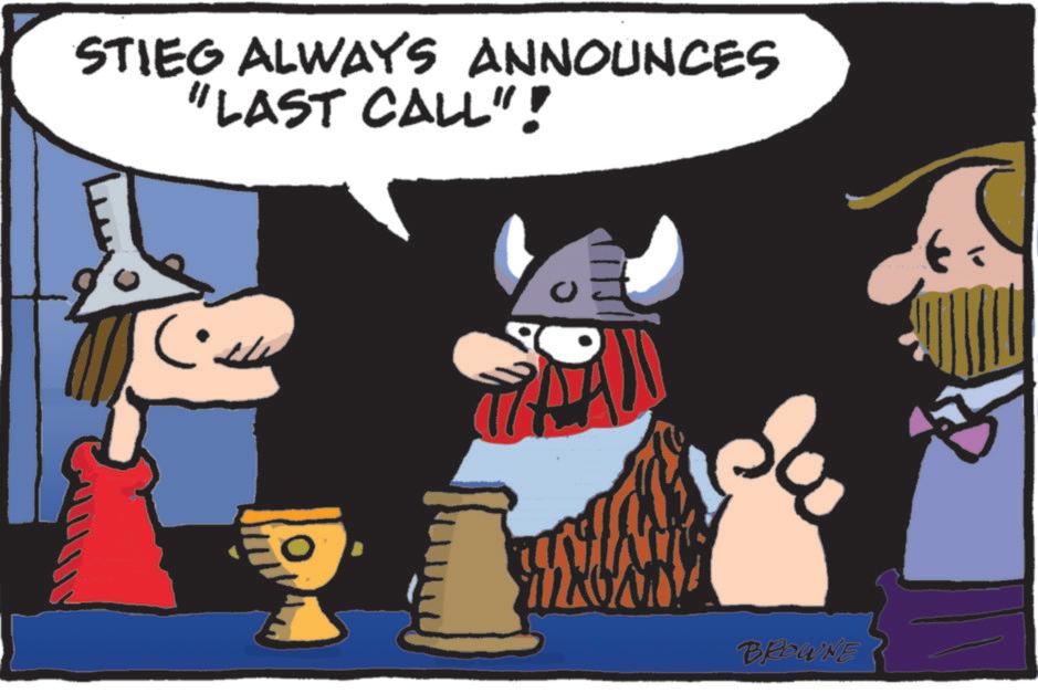 Graphics OCR: STIEG ALWAYS ANNOUNCES "LAST CALL"! BROWNE STIEG ALWAYS ANNOUNCES " LAST CALL " ! BROWNE
