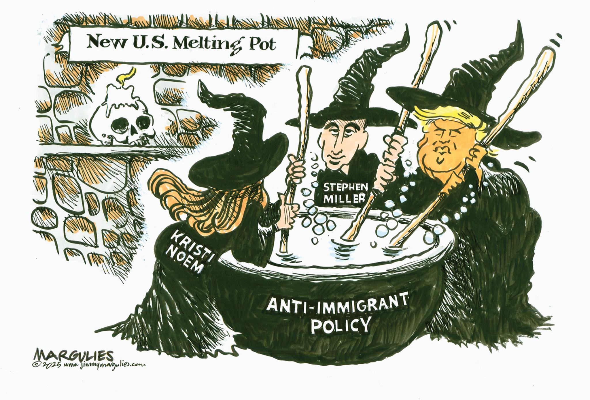 Photo caption OCR: New U.S. Melting Pot MARGULIES ©2025 www.jimmymargulies.com KRISTI NOEM STEPHEN MILLER ANTI-IMMIGRANT POLICY New U.S. Melting Pot MARGULIES © 2025 www.jimmymargulies.com KRISTI NOEM STEPHEN MILLER ANTI - IMMIGRANT POLICY