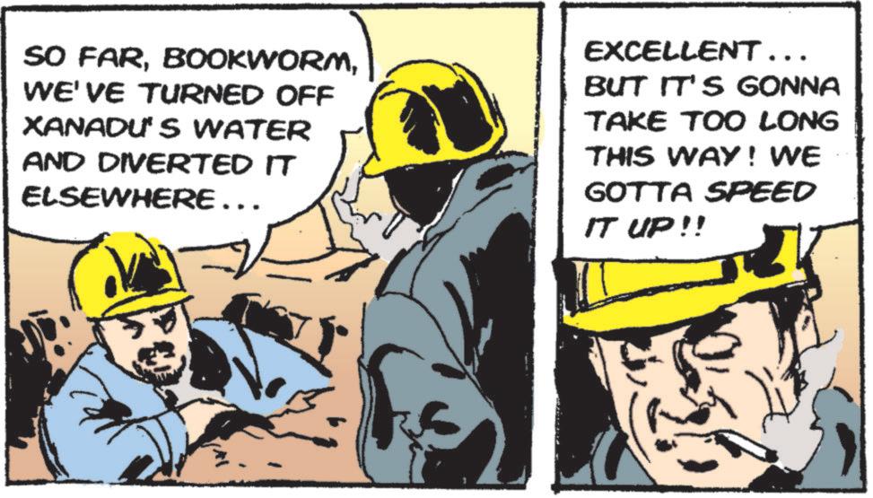 Tradesman OCR: SO FARWE'VE TURNED OFF XANADU'S WATER AND DIVERTED IT ELSEWHERE…… EXCELLENT... BUT IT'S GONNA TAKE TOO LONG THIS WAY! WE GOTTA SPEED IT UP!! SO FARWE'VE TURNED OFF XANADU'S WATER AND DIVERTED IT ELSEWHERE …… EXCELLENT ... BUT IT'S GONNA TAKE TOO LONG THIS WAY ! WE GOTTA SPEED IT UP !!