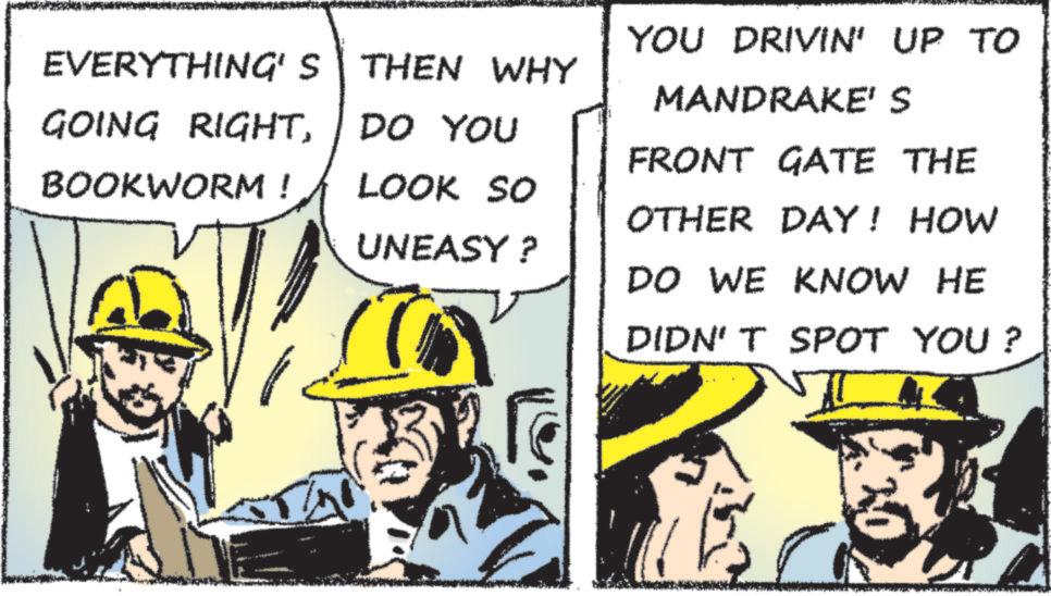 Animation OCR: EVERYTHING'S THEN WHY GOING RIGHTDO YOU BOOKWORM ! LOOK SO YOU DRIVIN' UP TO MANDRAKE'S FRONT GATE THE UNEASY ? OTHER DAY! HOW DO WE KNOW HE DIDN'T SPOT YOU? EVERYTHING'S THEN WHY GOING RIGHTDO YOU BOOKWORM ! LOOK SO YOU DRIVIN ' UP TO MANDRAKE'S FRONT GATE THE UNEASY ? OTHER DAY ! HOW DO WE KNOW HE DIDN'T SPOT YOU ?