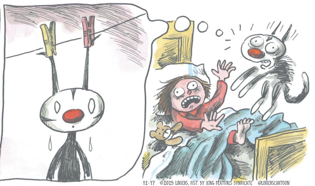 Line art OCR: 12-17 2025 LINIERSDIST. BY KING FEATURES SYNDICATE @LINIERSCARTOON 12-17 2025 LINIERSDIST . BY KING FEATURES SYNDICATE @LINIERSCARTOON
