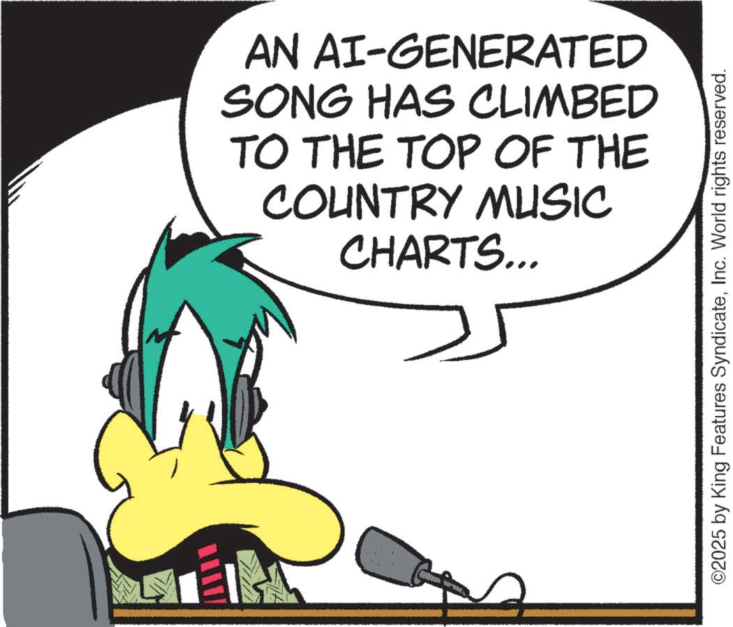 Chordophone OCR: W AN AI-GENERATED SONG HAS CLIMBED TO THE TOP OF THE COUNTRY MUSIC CHARTS... ©2025 by King Features SyndicateInc. World rights reserved. W AN AI - GENERATED SONG HAS CLIMBED TO THE TOP OF THE COUNTRY MUSIC CHARTS ... © 2025 by King Features SyndicateInc. World rights reserved .