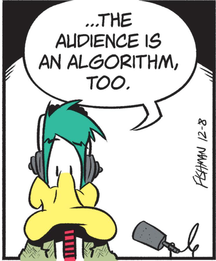 Graphic design OCR: ...THE AUDIENCE IS AN ALGORITHMTOO. FISHMAN 12-8 ... THE AUDIENCE IS AN ALGORITHMTOO . FISHMAN 12-8