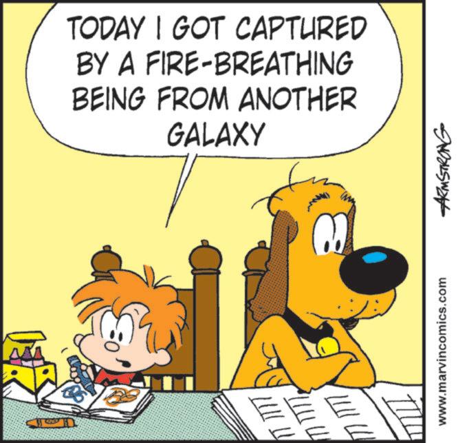 Conversation OCR: TODAY I GOT CAPTURED BY A FIRE-BREATHING BEING FROM ANOTHER GALAXY 7/11/1 www.marvincomics.com ARMSTRONG ?? ? TODAY I GOT CAPTURED BY A FIRE - BREATHING BEING FROM ANOTHER GALAXY 7/11/1 www.marvincomics.com ARMSTRONG ?? ?