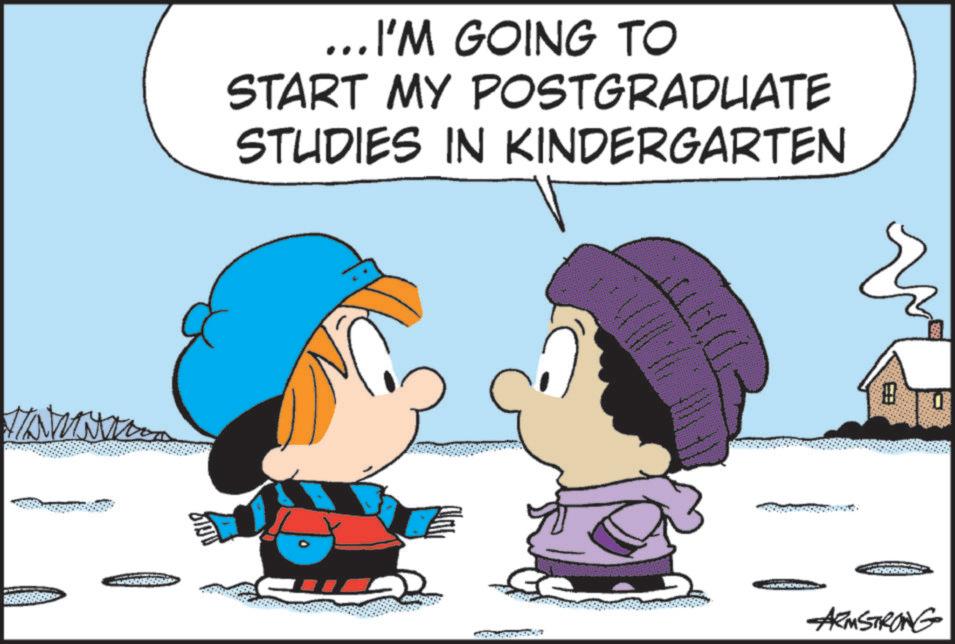 Conversation OCR: ...I'M GOING TO START MY POSTGRADUATE STUDIES IN KINDERGARTEN & ? ARMSTRONG ... I'M GOING TO START MY POSTGRADUATE STUDIES IN KINDERGARTEN & ? ARMSTRONG