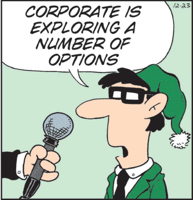 Animated cartoon OCR: CORPORATE IS EXPLORING A NUMBER OF OPTIONS 12.23 CORPORATE IS EXPLORING A NUMBER OF OPTIONS 12.23