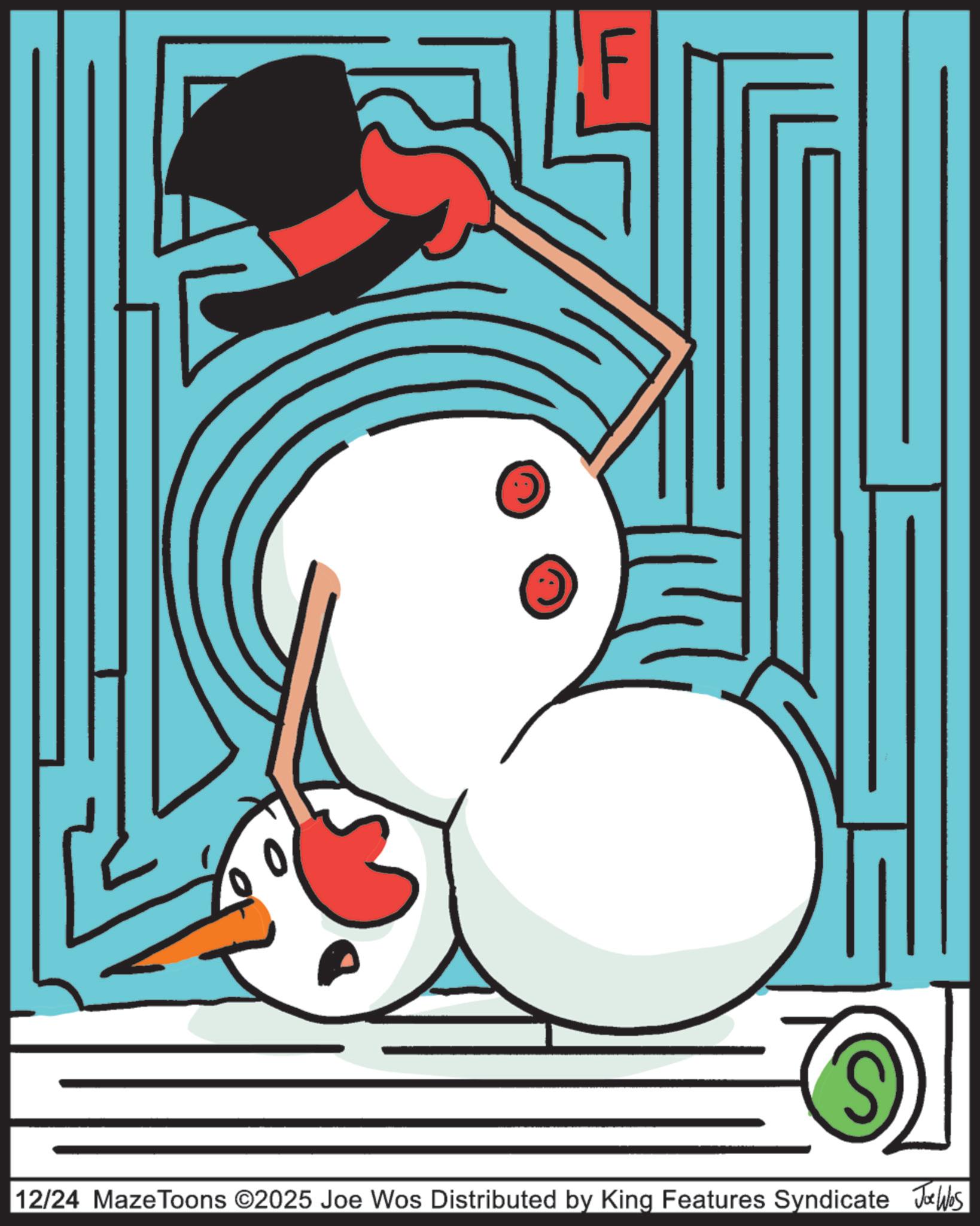 Fictional character OCR: F 12/24 Maze Toons ©2025 Joe Wos Distributed by King Features Syndicate Jobs F 12/24 Maze Toons © 2025 Joe Wos Distributed by King Features Syndicate Jobs