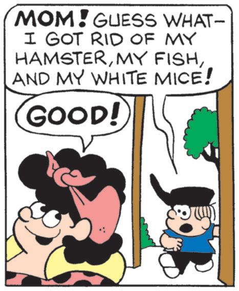 Animation OCR: MOM! GUESS WHAT- I GOT RID OF MY HAMSTERAND MY WHITE MICE! GOOD! MOM ! GUESS WHAT- I GOT RID OF MY HAMSTERMY FISHAND MY WHITE MICE ! GOOD !